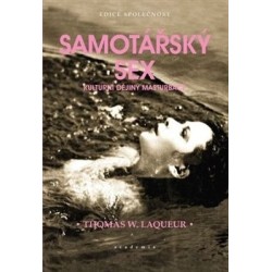 Samotářský sex, Thomas W. Laqueur