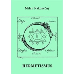 Hermetismus, Milan Nakonečný