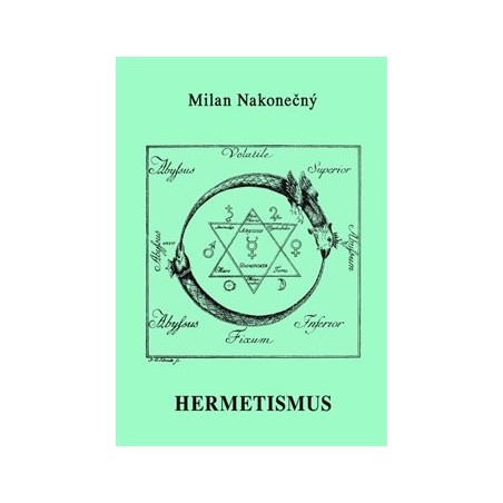Hermetismus, Milan Nakonečný