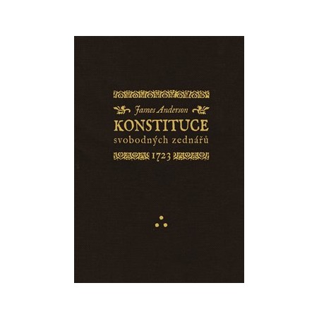 Konstituce svobodných zednářů 1723, James Anderson