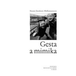 Gesta a mimika, Zárubová - Pfefferma Noemi