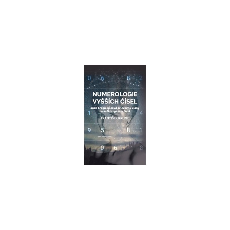 Numerologie vyšších čísel, František Kruml