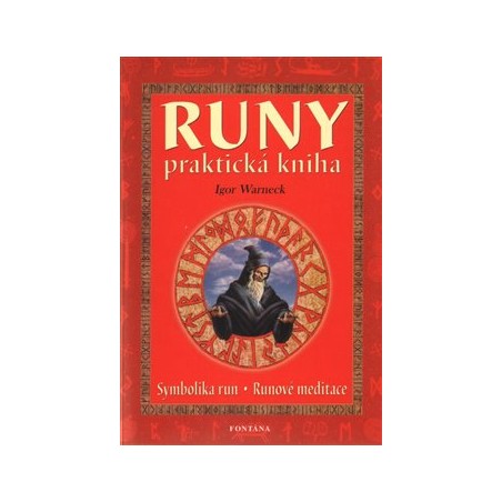 Runy - praktická kniha, Warneck Igor