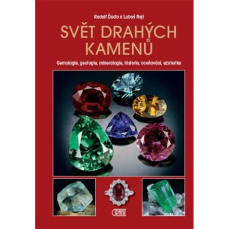 Svět drahých kamenů, Ďuďa Rudolf, Rejl Luboš