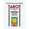 Tarot pro pokročilé & theléma pro úplné začátečníky, Zuzana Antares