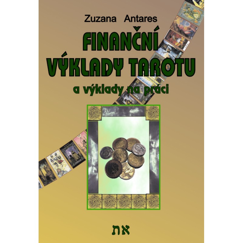 Finanční výklady tarotu, Zuzana Antares