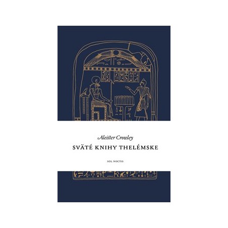 Svaté knihy thelémske, Aleister Crowley