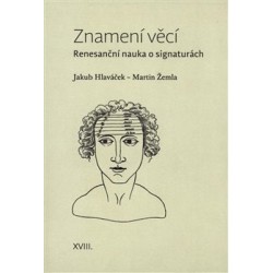 Znamení věcí, Jakub Hlaváček, Martin Žemla