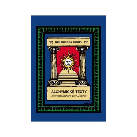 Alchymické texty, Lavín z Ottenfeldu Václav, Zachaire Denis, Zósimos z Panopole
