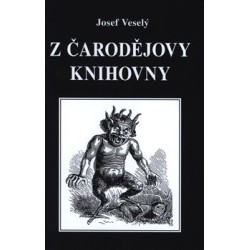 Z čarodějovy knihovny, Veselý Josef