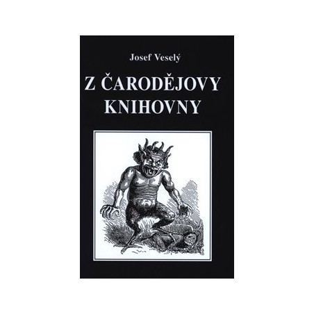 Z čarodějovy knihovny, Veselý Josef