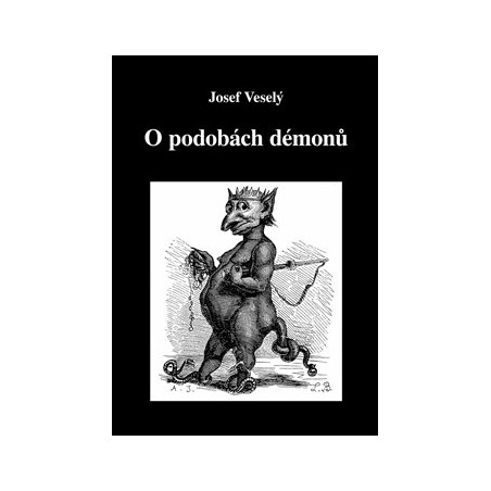 O podobách démonů, Josef Veselý