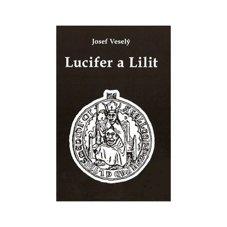 Lucifer a Lilit, Veselý Josef