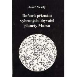 Daňová přiznání vybraných obyvatel planety Marsu, Veselý Josef