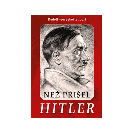 Než přišel Hitler, Rudolf von Sebottendorff