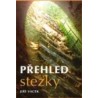 Přehled stezky, Jiří Vacek