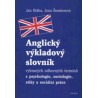 Anglický výkladový slovník vybraných odborných termínů z psychologie, sociologie, etiky a sociální práce