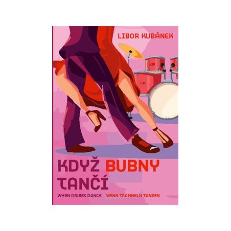 Když bubny tančí, Kubánek Libor