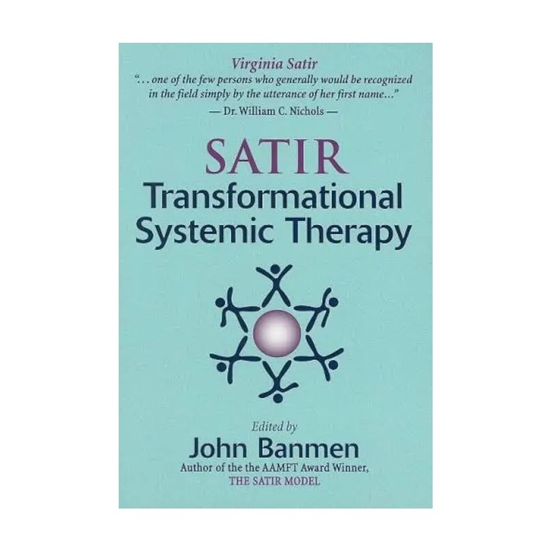 Transformational Systemic Therapy, Virginia Satir