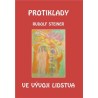 Protiklady ve vývoji lidstva, Rudolf Steiner