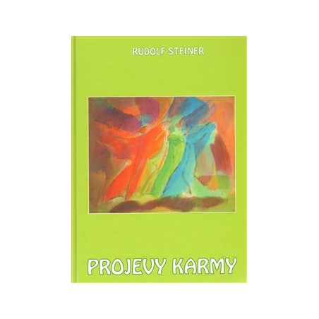 Projevy karmy, Steiner Rudolf