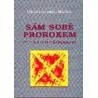 ★ Sám sobě prorokem, de Saint Martin Claude