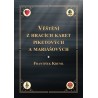 Věštění z hracích karet piketových a mariášových, František Kruml