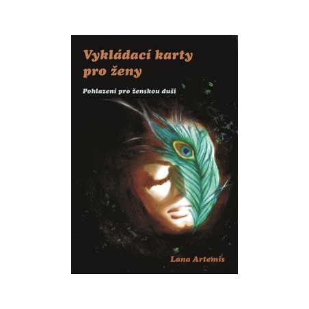 Vykládací karty pro ženy, Lana Artemis