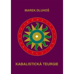 Kabalistická teurgie, Marek Dluhoš