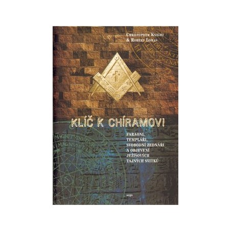 Klíč k Chíramovi, Christopher Knight, Robert Lomas