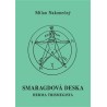 Smaragdová deska Herma Trismegista, Milan Nakonečný