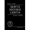 Skrytá historie lidstva, Michael A. Cremo, Richard L. Thompson