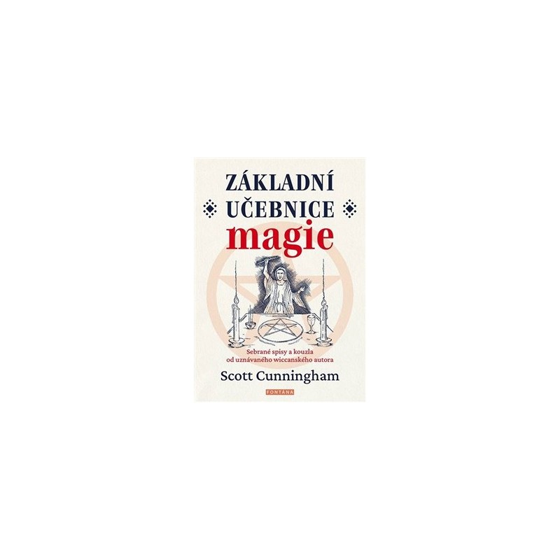 Základní učebnice magie, Scott Cunningham