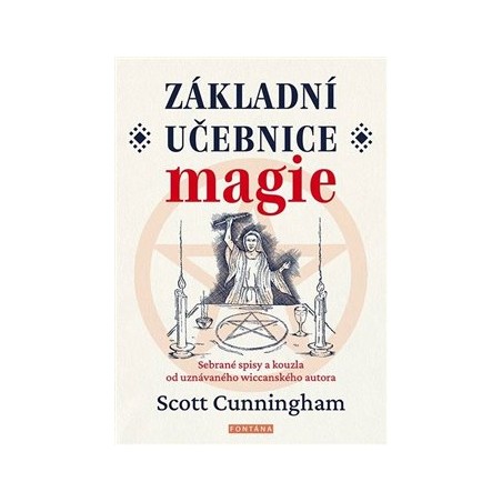 Základní učebnice magie, Scott Cunningham