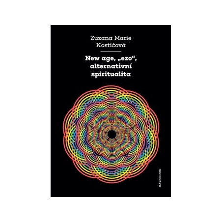 New age, ezo, alternativní spiritualita, Zuzana Marie Kostićová